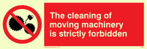 PM43:  no cleaning moving machinery