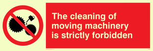 PM43:  no cleaning moving machinery