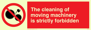 PM43:  no cleaning moving machinery
