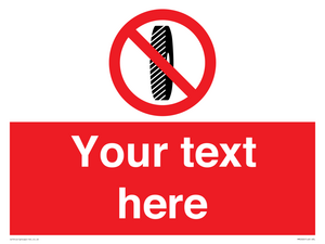 PM5202: Custom Do Not Change Grinding Wheel Sign