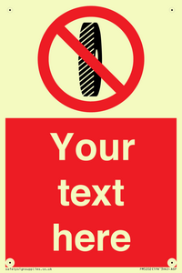 PM5202: Custom Do Not Change Grinding Wheel Sign