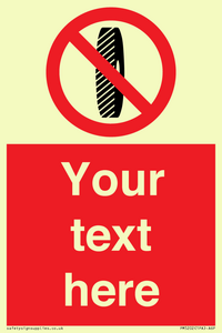 PM5202: Custom Do Not Change Grinding Wheel Sign