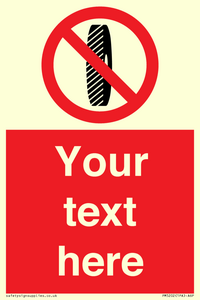 PM5202: Custom Do Not Change Grinding Wheel Sign