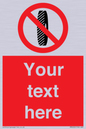 PM5202: Custom Do Not Change Grinding Wheel Sign