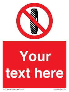 PM5202: Custom Do Not Change Grinding Wheel Sign