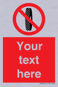 PM5202: Custom Do Not Change Grinding Wheel Sign