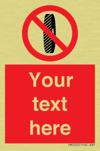 PM5202: Custom Do Not Change Grinding Wheel Sign