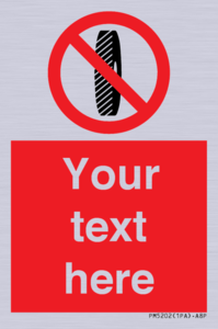 PM5202: Custom Do Not Change Grinding Wheel Sign