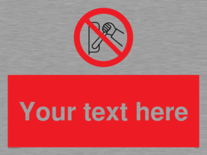 PM5205: Custom Do Not Operate Sign