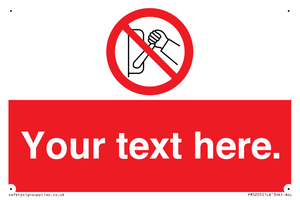 PM5205: Custom Do Not Operate Sign