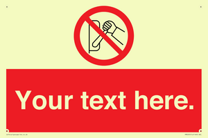 PM5205: Custom Do Not Operate Sign