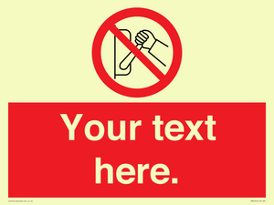 PM5205: Custom Do Not Operate Sign