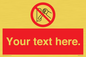 PM5205: Custom Do Not Operate Sign