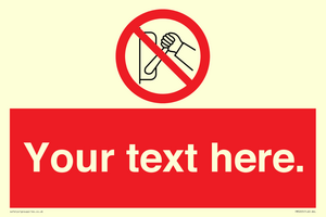 PM5205: Custom Do Not Operate Sign