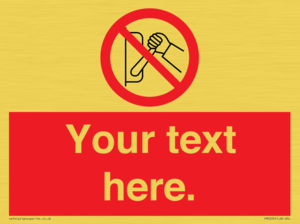 PM5205: Custom Do Not Operate Sign