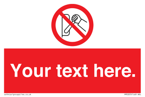 PM5205: Custom Do Not Operate Sign