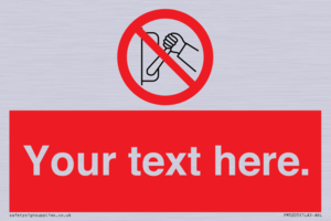 PM5205: Custom Do Not Operate Sign