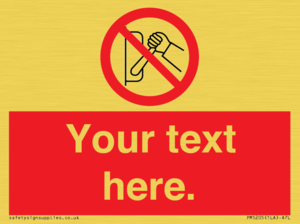 PM5205: Custom Do Not Operate Sign