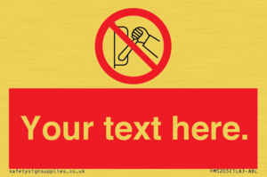 PM5205: Custom Do Not Operate Sign