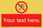 PM5205: Custom Do Not Operate Sign