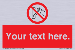 PM5205: Custom Do Not Operate Sign