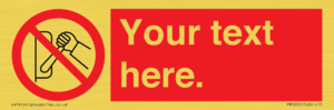 PM5205: Custom Do Not Operate Sign