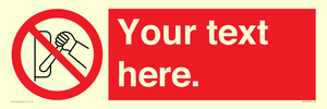PM5205: Custom Do Not Operate Sign