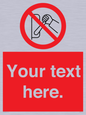 PM5205: Custom Do Not Operate Sign