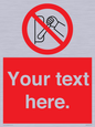PM5205: Custom Do Not Operate Sign