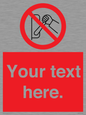 PM5205: Custom Do Not Operate Sign