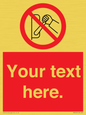 PM5205: Custom Do Not Operate Sign