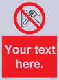 PM5205: Custom Do Not Operate Sign