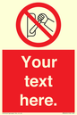 PM5205: Custom Do Not Operate Sign
