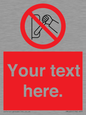 PM5205: Custom Do Not Operate Sign