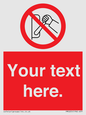 PM5205: Custom Do Not Operate Sign
