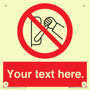 PM5205: Custom Do Not Operate Sign