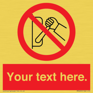 PM5205: Custom Do Not Operate Sign