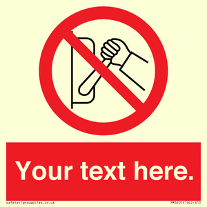 PM5205: Custom Do Not Operate Sign