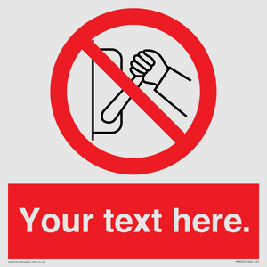 PM5205: Custom Do Not Operate Sign