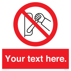 PM5205: Custom Do Not Operate Sign