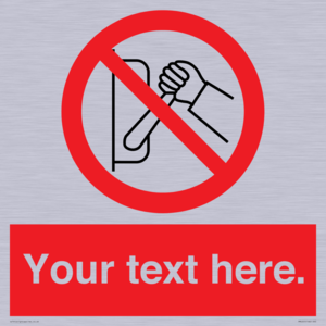 PM5205: Custom Do Not Operate Sign