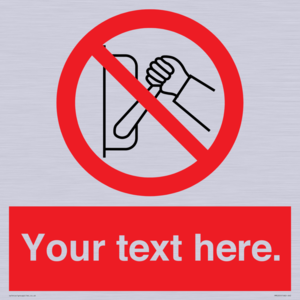 PM5205: Custom Do Not Operate Sign
