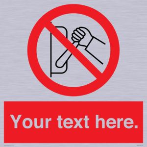 PM5205: Custom Do Not Operate Sign