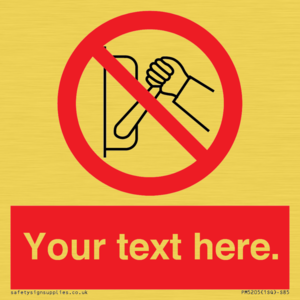 PM5205: Custom Do Not Operate Sign