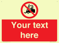 PM5206: Custom No Forklift Trucks Sign