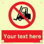 PM5206: Custom No Forklift Trucks Sign