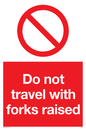 PM5266: Do not travel with forks raised