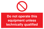 PM5352: Do not operate unless qualified