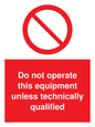 PM5352: Do not operate unless qualified