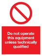 PM5352: Do not operate unless qualified